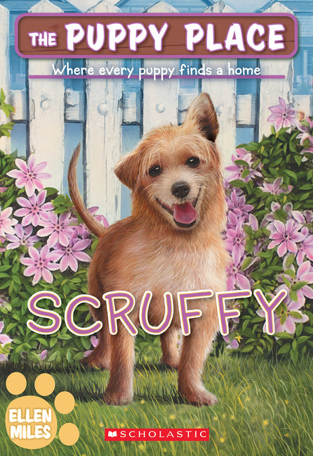 Scruffy (the Puppy Place #67): Volume 67 -- Ellen Miles, Paperback