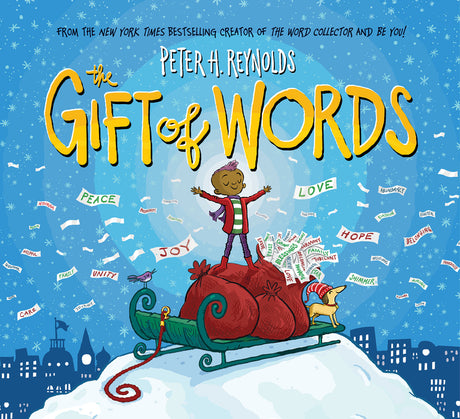 The Gift of Words (a Holiday Picture Book) -- Peter H. Reynolds, Hardcover