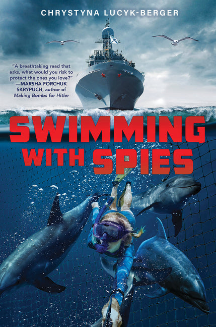 Swimming with Spies -- Chrystyna Lucyk-Berger, Hardcover