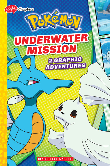 Underwater Mission (Pokémon: Graphic Collection) -- Simcha Whitehill, Paperback