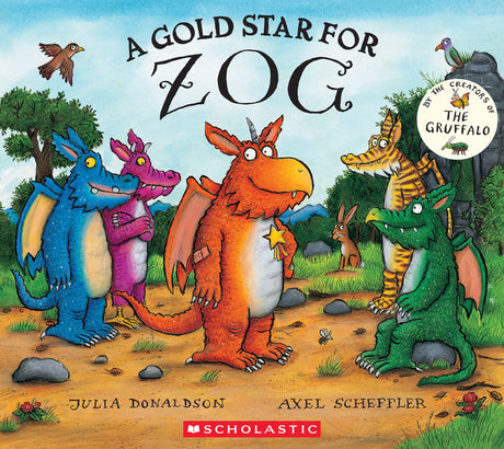 A Gold Star for Zog -- Julia Donaldson, Paperback