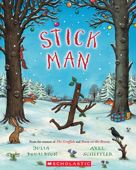 Stick Man -- Julia Donaldson, Paperback