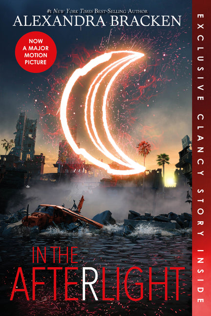 In the Afterlight (Bonus Content)-A Darkest Minds Novel, Book 3 -- Alexandra Bracken, Paperback