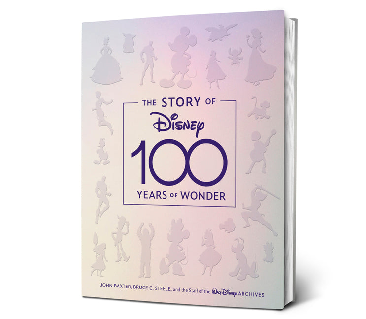 The Story of Disney: 100 Years of Wonder -- John Baxter, Hardcover