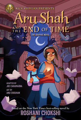 The Rick Riordan Presents: Aru Shah and the End of Time-Graphic Novel -- Roshani Chokshi, Paperback