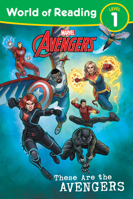 World of Reading: These Are the Avengers: Level 1 Reader -- Marvel Press Book Group, Paperback
