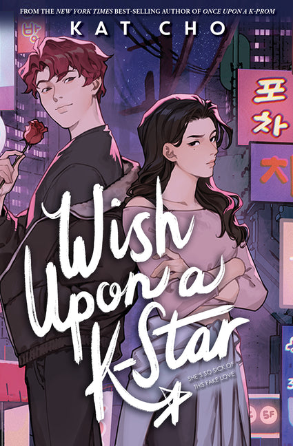 Wish Upon a K-Star -- Kat Cho, Paperback