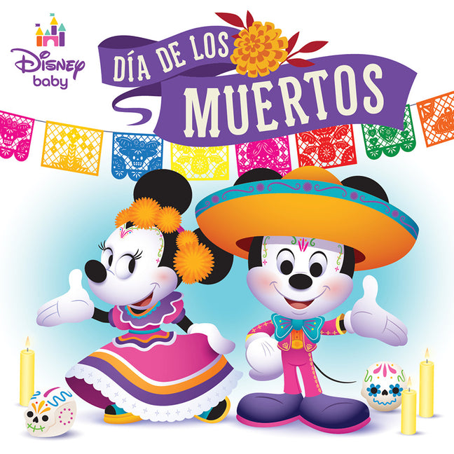 Disney Baby: Día de Los Muertos -- Nancy Parent, Board Book