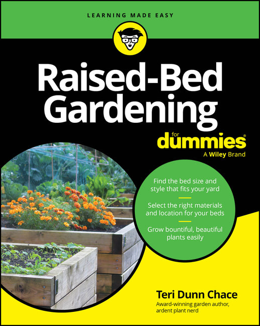 Raised-Bed Gardening for Dummies -- Teri Dunn Chace, Paperback