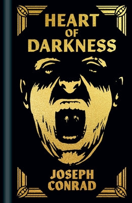 Heart of Darkness and Tales of Unrest: Gilded Pocket Edition -- Joseph Conrad, Hardcover