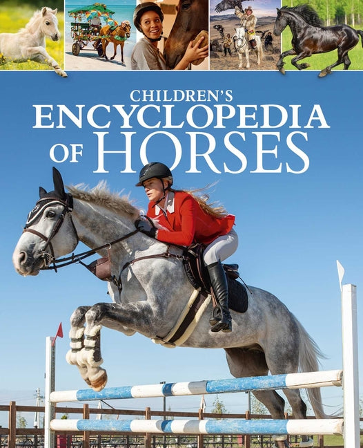 Children's Encyclopedia of Horses -- Martin, Hardcover