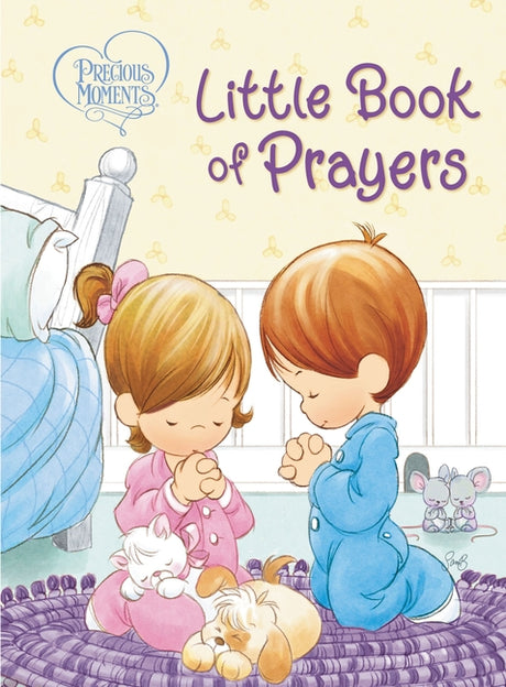 Precious Moments: Little Book of Prayers -- Precious Moments, Board Book