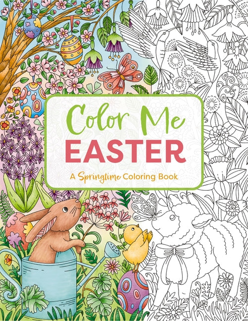 Color Me Easter: An Adorable Springtime Coloring Book -- Editors of Cider Mill Press, Paperback