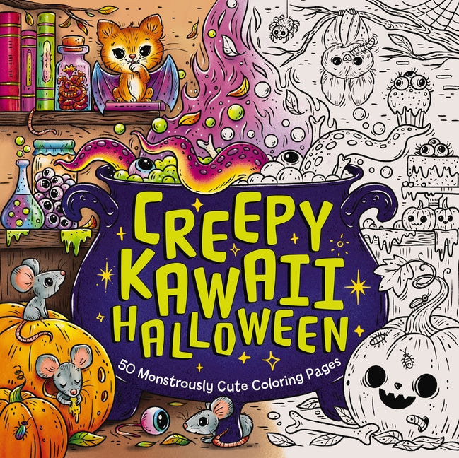 Creepy Kawaii Halloween: 50 Monstrously Cute Coloring Pages -- Editors of Cider Mill Press, Paperback
