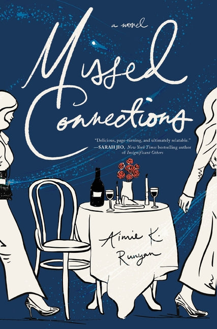 Missed Connections -- Aimie K. Runyan, Paperback