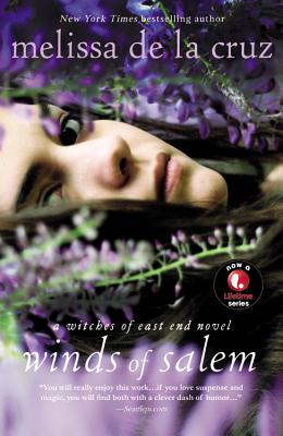 Winds of Salem -- Melissa de la Cruz, Paperback