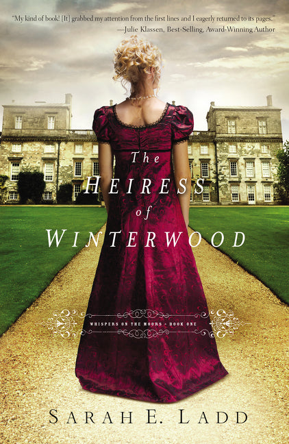 The Heiress of Winterwood -- Sarah E. Ladd, Paperback