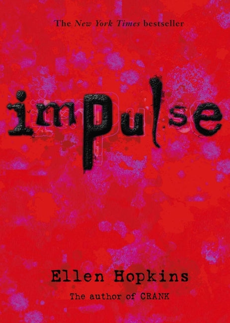 Impulse -- Ellen Hopkins, Paperback