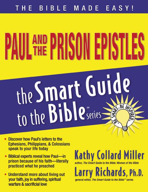 Paul and the Prison Epistles -- Kathy Collard Miller, Paperback