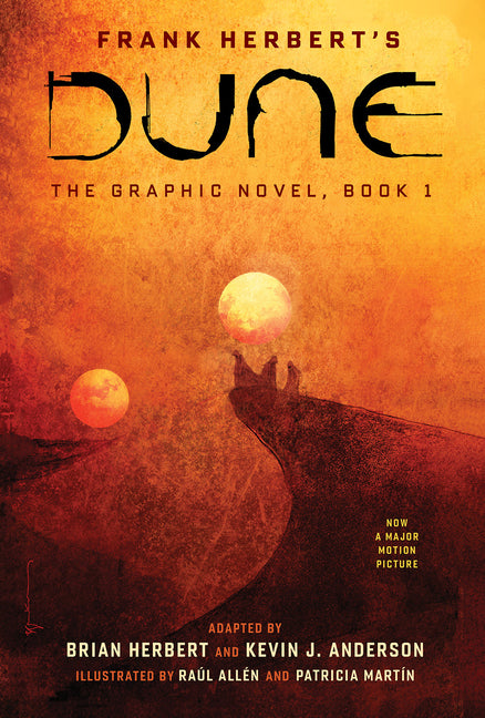 Dune: The Graphic Novel, Book 1: Dune: Book 1 -- Frank Herbert, Hardcover