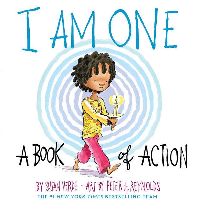 I Am One: A Book of Action -- Susan Verde, Hardcover