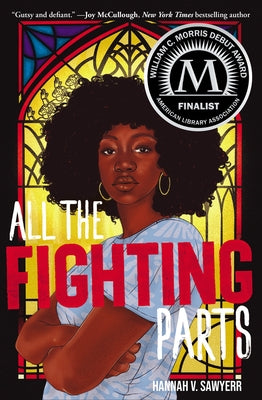 All the Fighting Parts -- Hannah V. Sawyerr, Hardcover