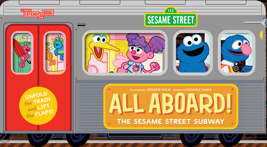 All Aboard! the Sesame Street Subway (an Abrams Extend-A-Book) -- Nichole Mara, Board Book