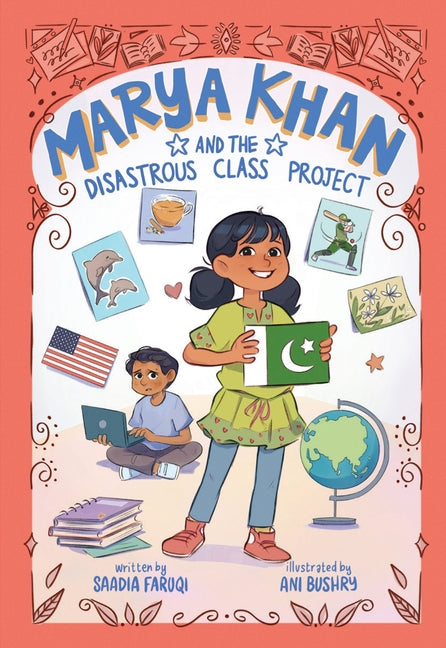 Marya Khan and the Disastrous Class Project (Marya Khan #5) -- Saadia Faruqi, Paperback