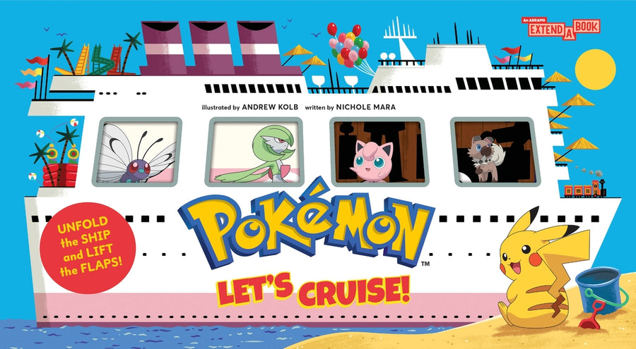 Pokémon All Aboard: Let's Cruise! (an Abrams Extend-A-Book) -- Nichole Mara, Board Book