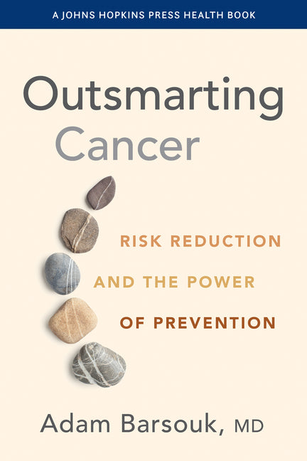 Outsmarting Cancer -- Adam Barsouk, Paperback