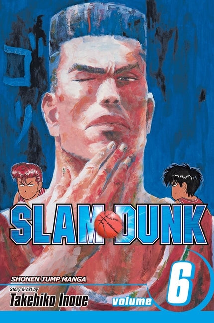 Slam Dunk, Vol. 6: Nothing to Lose -- Takehiko Inoue, Paperback