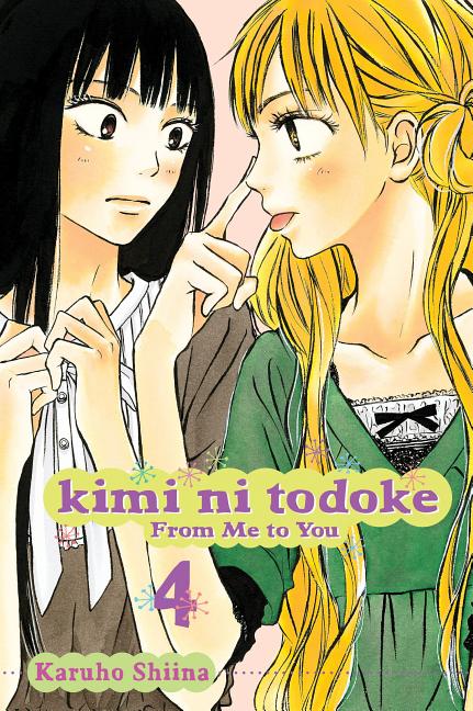 Kimi Ni Todoke: From Me to You, Vol. 4 -- Karuho Shiina, Paperback