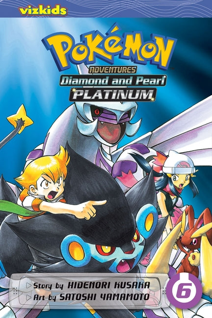 Pokémon Adventures: Diamond and Pearl/Platinum, Vol. 6 -- Hidenori Kusaka, Paperback