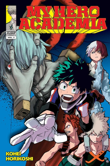 My Hero Academia, Vol. 3 -- Kohei Horikoshi, Paperback