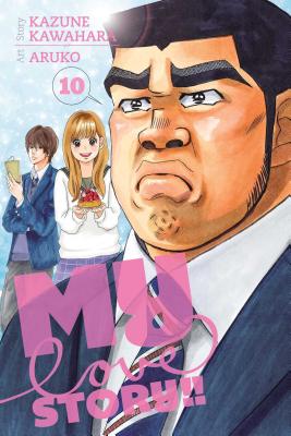 My Love Story!!, Vol. 10: Volume 10 by Kawahara, Kazune