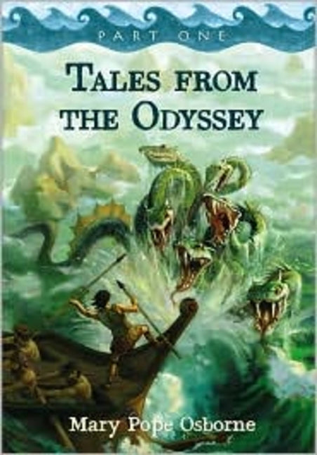Tales from the Odyssey, Part 1 -- Mary Pope Osborne, Paperback