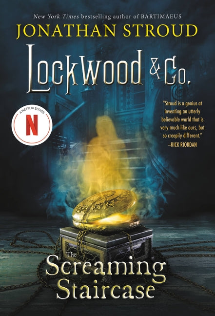 Lockwood & Co.: The Screaming Staircase -- Jonathan Stroud, Paperback
