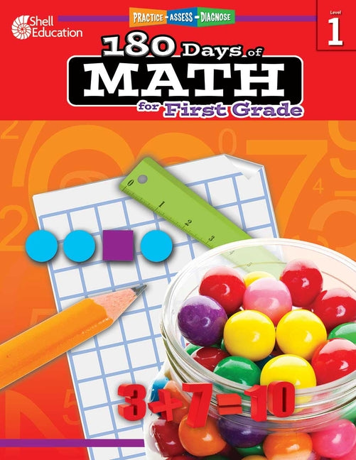 180 Days(r) Math for First Grade: Practice, Assess, Diagnose -- Jodene Lynn Smith, Paperback