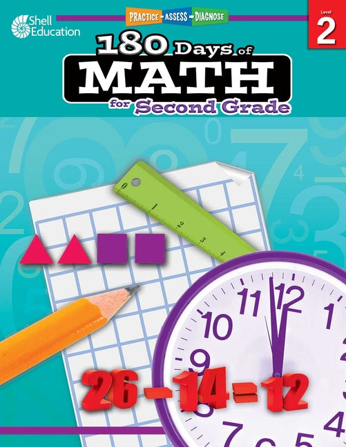 180 Days(r) Math for Second Grade: Practice, Assess, Diagnose -- Jodene Lynn Smith, Paperback