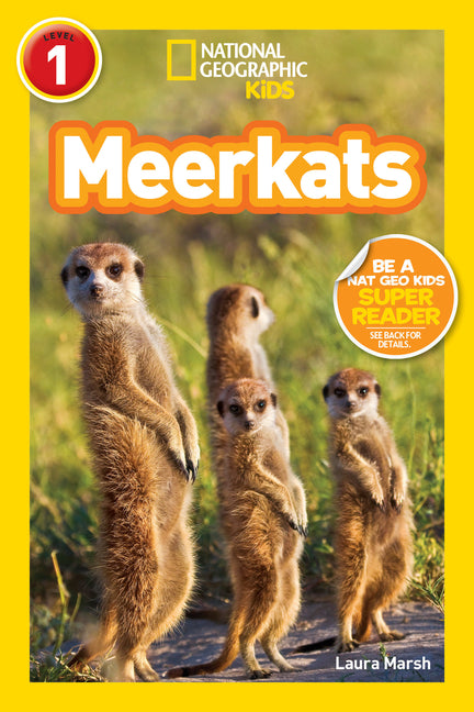 Meerkats (National Geographic Kids Readers, Level 1) -- Laura Marsh, Paperback