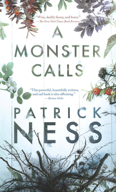 A Monster Calls -- Patrick Ness, Paperback
