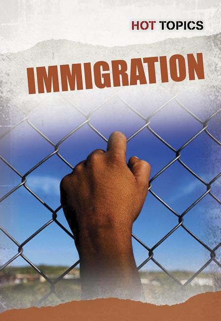 Immigration -- Nick Hunter, Paperback