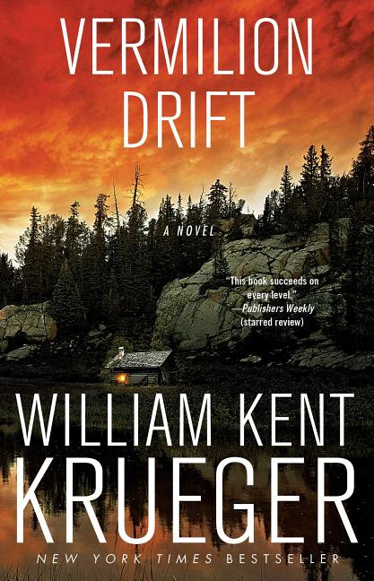 Vermilion Drift -- William Kent Krueger, Paperback