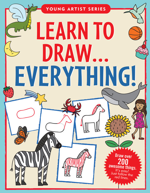 Learn to Draw Everything -- Kerren Barbas Steckler, Paperback