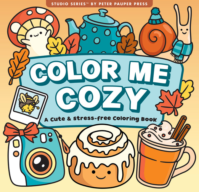 Color Me Cozy Adult Coloring Book (31 One-Sided Designs on Thick Paper) -- Peter Pauper Press, Paperback