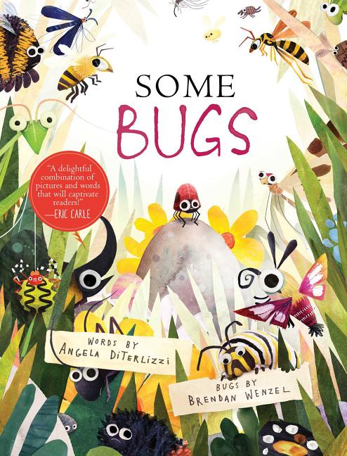 Some Bugs -- Angela Diterlizzi, Hardcover