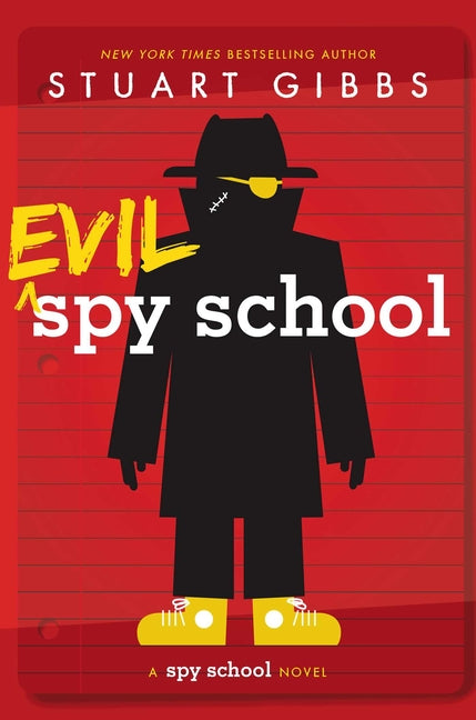 Evil Spy School -- Stuart Gibbs, Hardcover