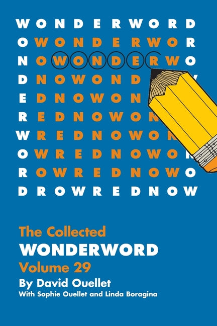 WonderWord Volume 29 -- David Ouellet, Paperback