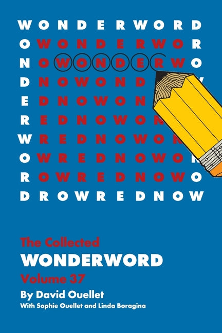 WonderWord Volume 37 -- David Ouellet, Paperback