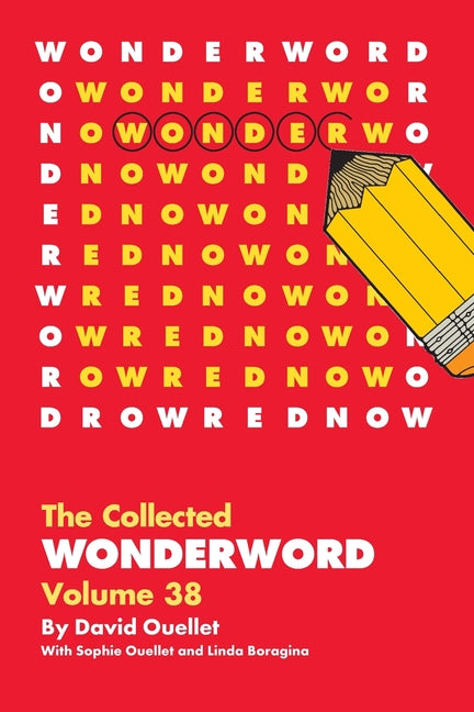 WonderWord Volume 38 -- David Ouellet, Paperback
